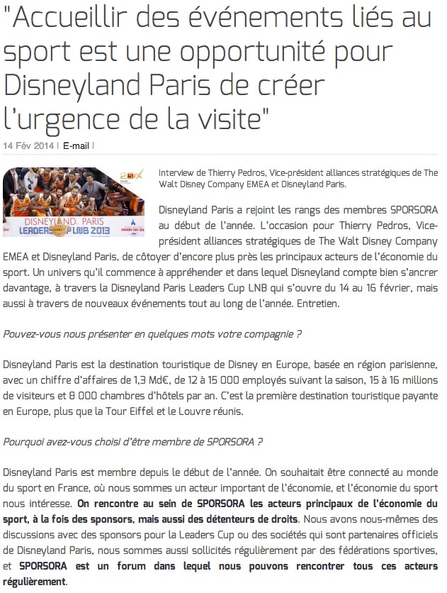 "Accueillir des événements liés au sport est une opportunité pour Disneyland Paris de créer l’urgence de la visite"