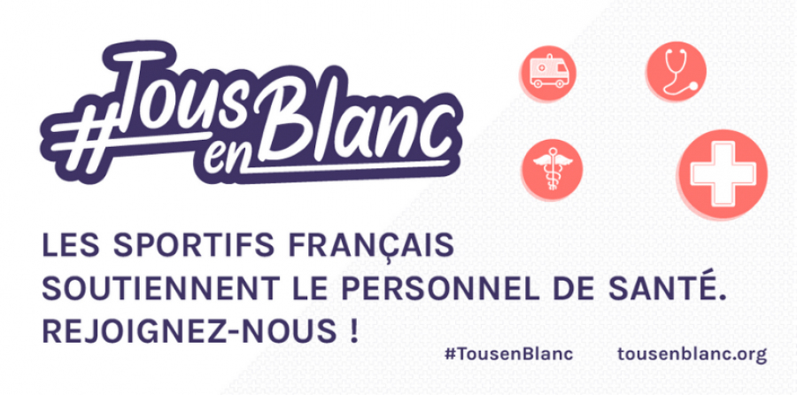 Le mouvement #TousenBlanc mobilise le sport français pour soutenir le personnel de santé
