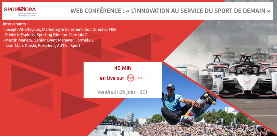 Web Conférence &quot;L&#039;innovation au service du sport de demain&quot;