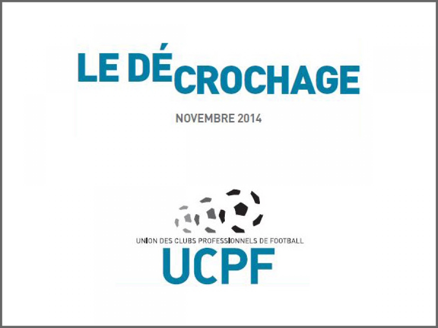 Rapport UCPF - Le décrochage