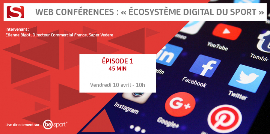 Web Conférence n°1 &quot;Écosystème Digital Sport&quot;