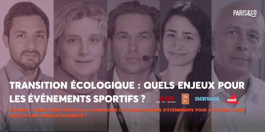 [PARIS&amp;CO] Conférence : Transition écologique : quels enjeux pour les événements sportifs ?