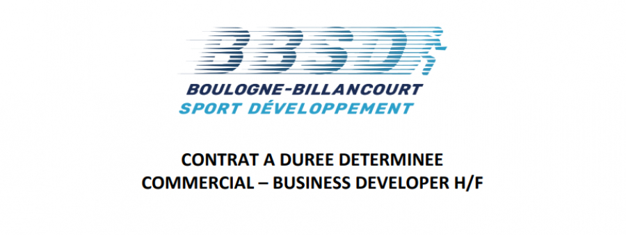 La SCIC Boulogne-Billancourt Sport Développement recrute un commercial - Business developper H/F en CDD