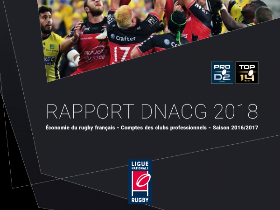 Rapport DNACG 2018 des clubs de rugby professionnels