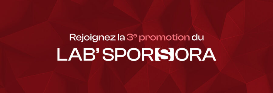 REJOIGNEZ LA 3E PROMOTION DU LAB'SPORSORA !