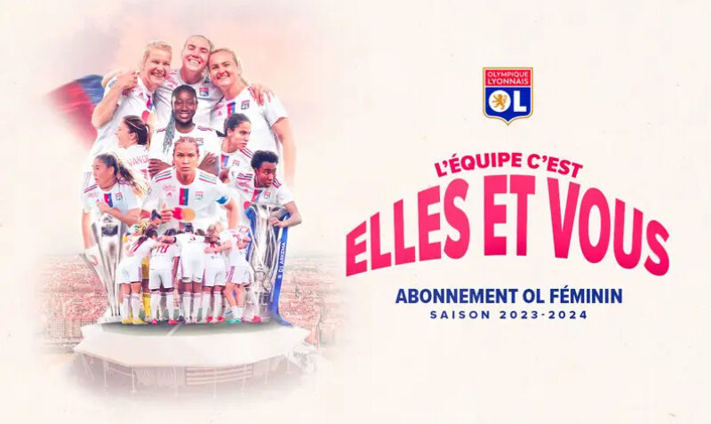 [OL] OL FÉMININ : LANCEMENT DE LA CAMPAGNE D’ABONNEMENT POUR LA SAISON 2023 – 2024