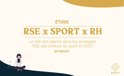 [BOOST] BOOST publie la 1ère étude sur le rôle des talents dans les stratégies RSE des acteurs du sport en 2023
