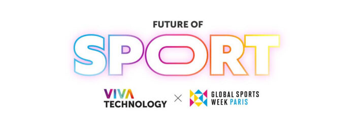 [GSW] Viva Technology et Global Sports Week s’associent pour le 1er rendez-vous européen de l’innovation dans le sport
