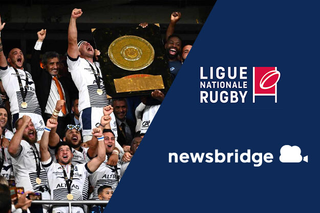[Newsbridge] La LNR sécurise son patrimoine audiovisuel et partage les moments forts de ses matchs grâce à Newsbridge