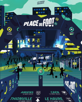 [LFP] LA « PLACE DU FOOT » VOUS DONNE RENDEZ-VOUS DU 6 AU 22 MAI !
