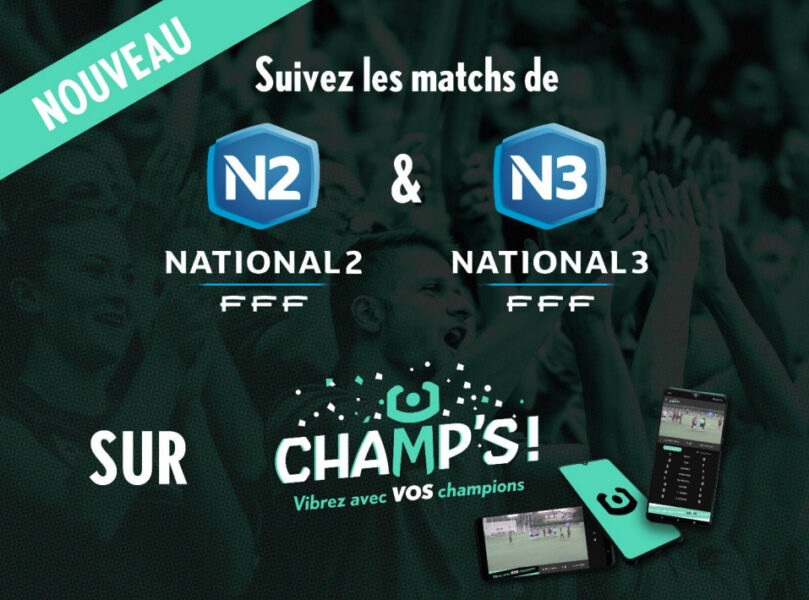[CHAMP'S] Les matchs de Football de N2 et de N3, captés par FUCHS SPORTS seront diffusés gratuitement sur CHAMP’S !