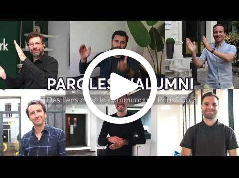 [LE TREMPLIN]  Paroles d'alumni : Des liens avec la communauté Paris&Co