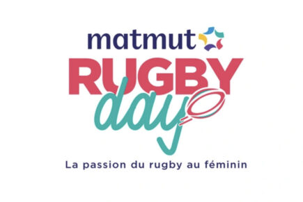 MATMUT RUGBY DAY POUR ELLES : inciter à la pratique sportive