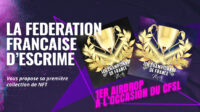 [FF ESCRIME] Des NFT pour la FFE !