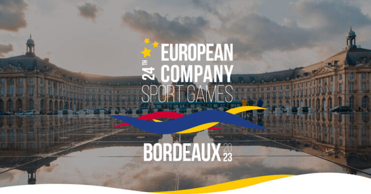[FFSE] BORDEAUX ACCUEILLERA LES 24ème JEUX EUROPÉENS DU SPORT D’ENTREPRISE