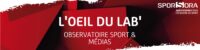 [L'oeil du lab' SPORSORA] Nouvelles pratiques : Analyse du « Pay-Per-View »