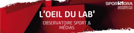 [L'oeil du lab' SPORSORA] Nouvelles pratiques : Analyse du « Pay-Per-View »