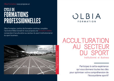 [OLBIA] Olbia Formation recrute sa 5ème promotion « Acculturation aux enjeux du sport institutionnel et business »
