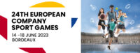 [FFSE] Préparez votre venue   aux Jeux Européens du Sport d’Entreprise