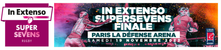 Gradins SPORSORA : participez à l'Étape Finale de l'In Extenso SUPERSEVENS