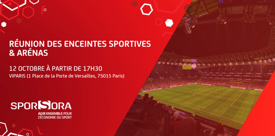 Réunion du collège Enceintes Sportives & Arénas