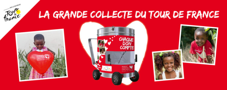 LA GRANDE COLLECTE DU TOUR DE FRANCE 2022 PAR Mécénat Chirurgie Cardiaque