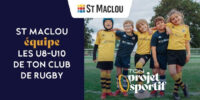 En collaboration avec Sportfive et act for sport, ST MACLOU S’ENGAGE AUX CÔTÉS DES ÉCOLES DE RUGBY ET DE LEURS JEUNES LICENCIÉS !