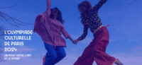L’Olympiade Culturelle de Paris 2024 franchit une nouvelle étape !