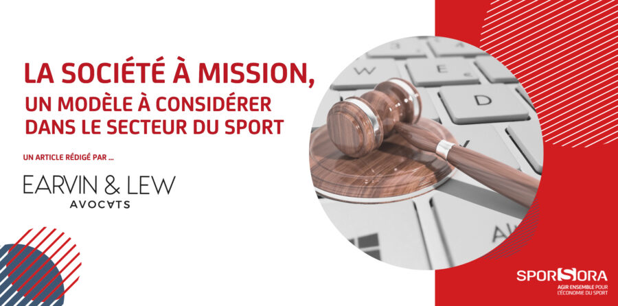 La société à mission, un modèle à considérer dans le secteur du sport