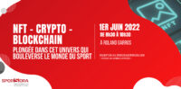 NFT/Crypto/Blockchain : plongée dans cet univers qui bouleverse le monde du sport