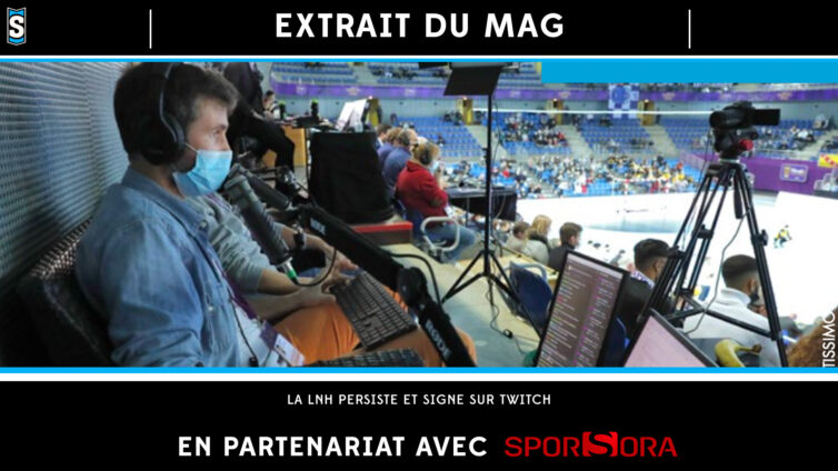 [Sport Stratégies] EXTRAIT DU MAG : "LA LNH PERSISTE ET SIGNE SUR TWITCH"