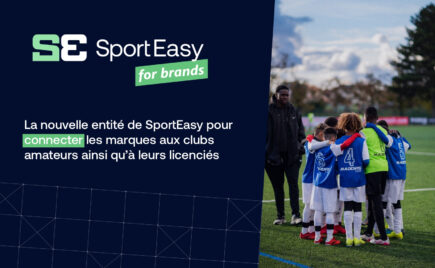 La nouvelle entité de SportEasy pour connecter les marques aux clubs amateurs ainsi qu’à leurs licenciés