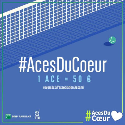 BNB PARIBAS RENOUVELLE L'OPÉRATION "LES ACES DU COEUR" POUR L'OPEN 13