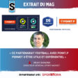 [Sport Stratégies] EXTRAIT DU MAG : « CE PARTENARIAT FOOTBALL AVEC POINT.P PERMET D’ÊTRE UTILE ET EXPÉRIENTIEL »