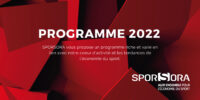 DÉCOUVREZ LE PROGRAMME SPORSORA 2022