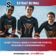 [Sport Stratégies] EXTRAIT DU MAG : « LE DÉFI TITICACA, MODÈLE D’AVENTURE SPORTIVE, SOLIDAIRE ET ENVIRONNEMENTALE »