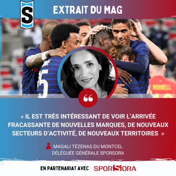 [Sport Stratégies] EXTRAIT DU MAG : « Il est très intéressant de voir l’arrivée fracassante de nouvelles marques, de nouveaux secteurs d’activité, de nouveaux territoires »
