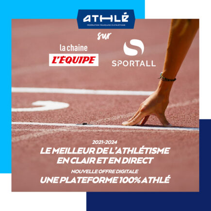 Partenariat FFA / L’Equipe / Sportall : Le meilleur de l’athlétisme en clair et en direct