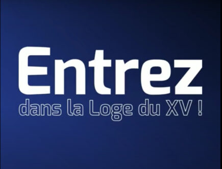 LA LOGE DU XV : L'HOSPITALITE VIRTUELLE DE FRANCE RUGBY