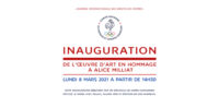 INAUGURATION DE L'OEUVRE D'ART EN HOMMAGE A ALICE MILLIAT