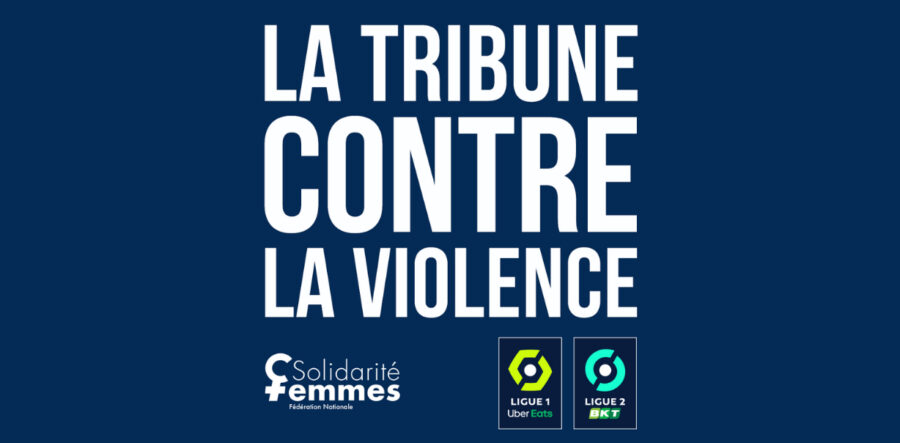 LFP : TRIBUNE CONTRE LA VIOLENCE