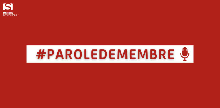 #ParoleDeMembre
