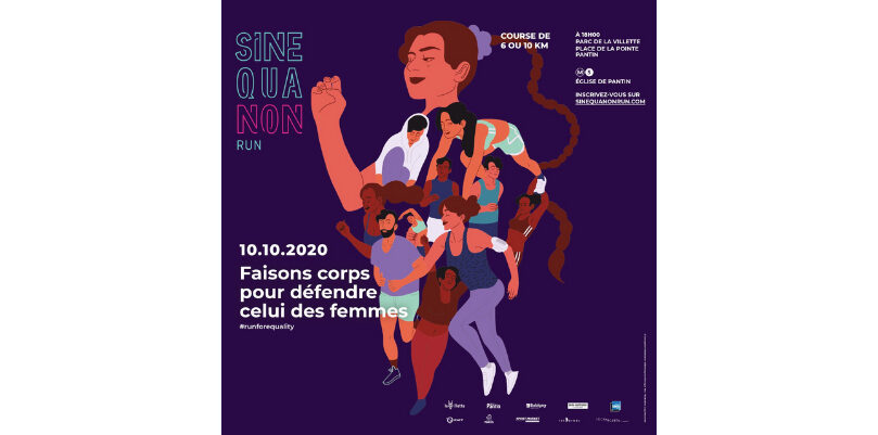 SINE QUA NON RUN 2020 : FAISONS CORPS POUR DEFENDRE CELUI DES FEMMES !