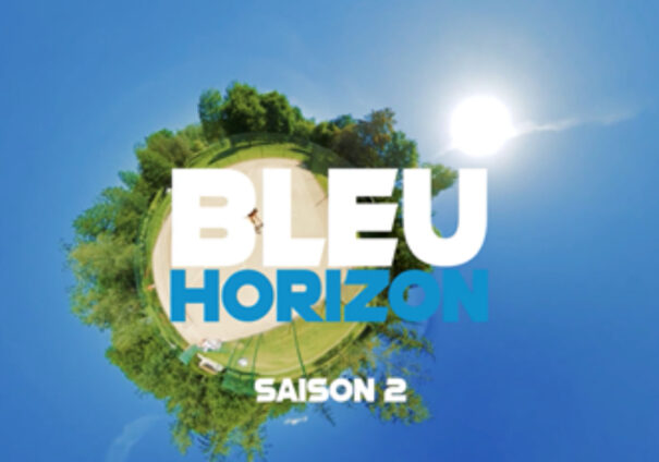 BNP Paribas : "Bleu Horizon" saison 2 !