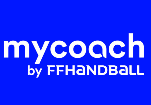 Mise en place de MyCoach pour tout le Handball Français