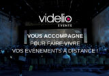VIDELIO Events fait vivre vos événements à distance