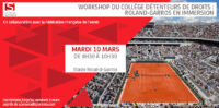 Workshop "Roland-Garros en immersion"