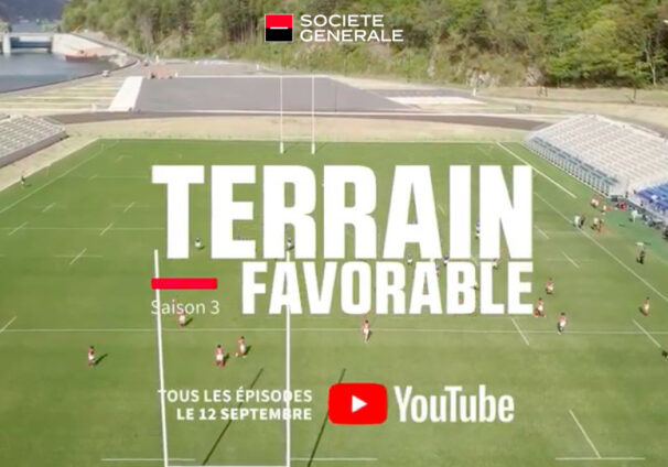 Société Générale : 3e saison pour "Terrain Favorable"