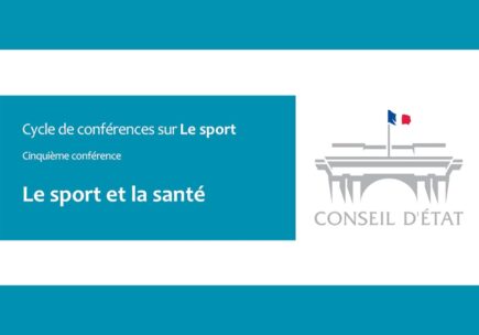 Conférence Conseil d'État : Le sport et la santé