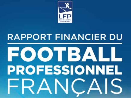 Le rapport financier annuel 2017/2018 de la LFP